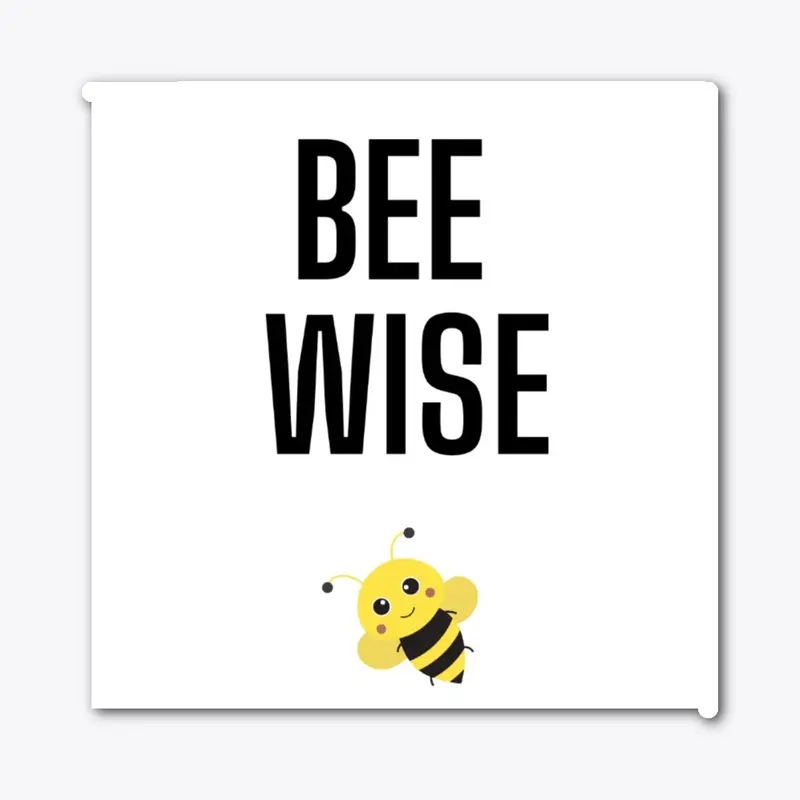 Bee Wise