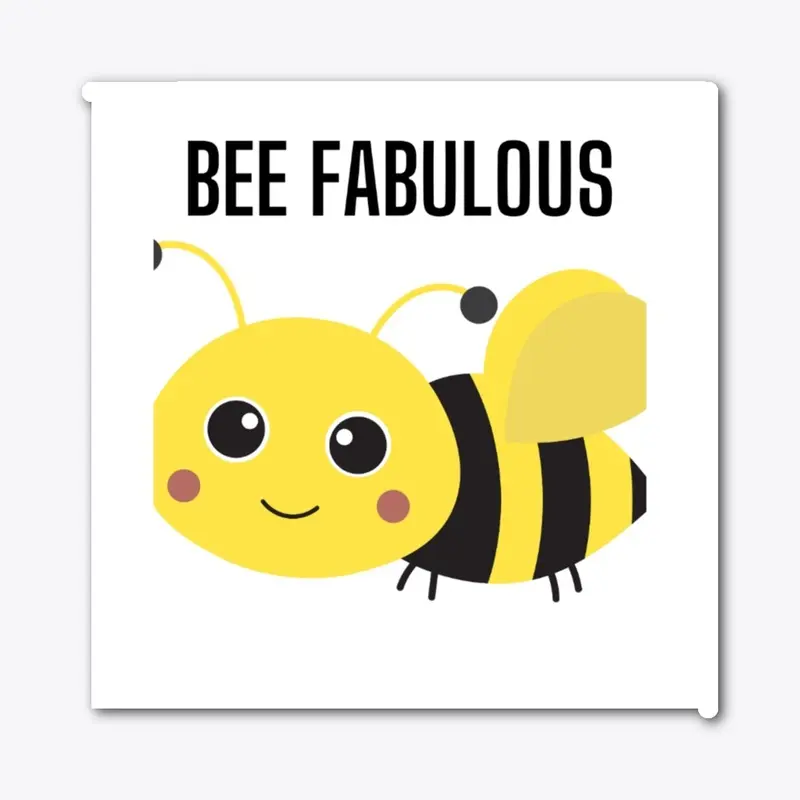 Bee Fabulous